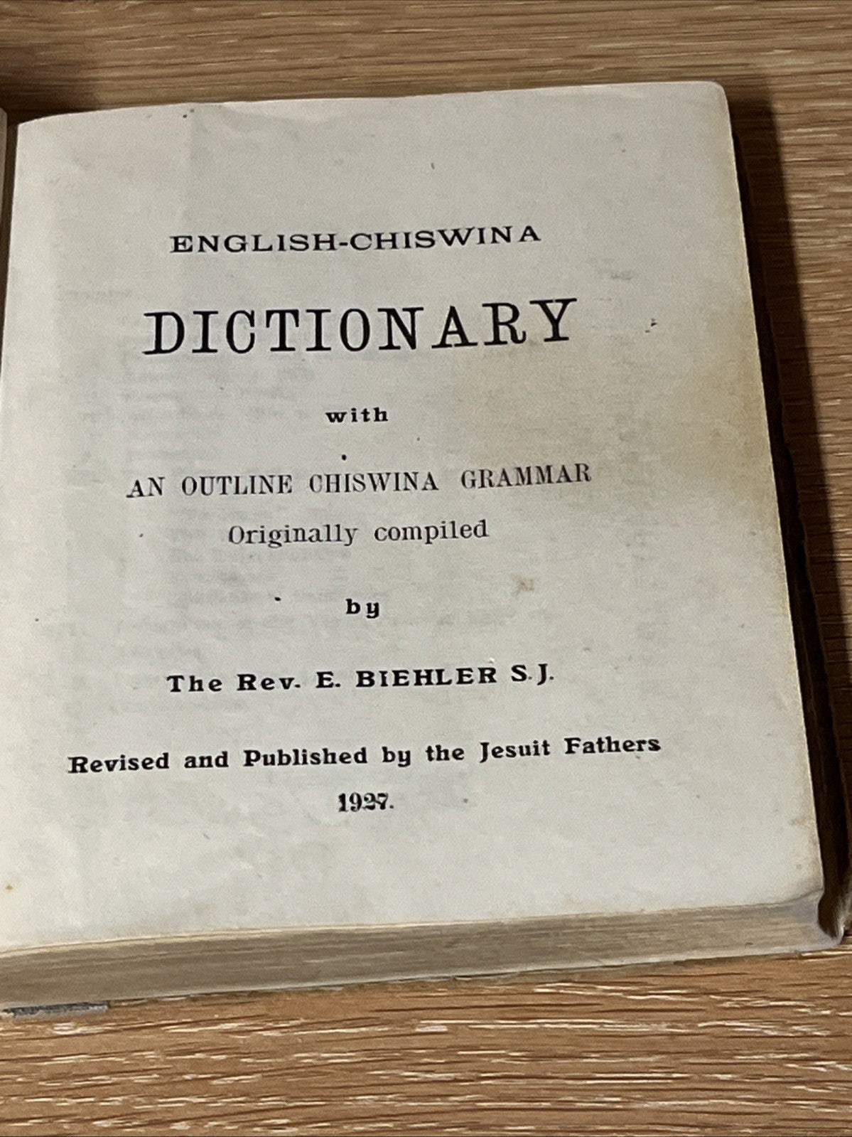 Chiswina Grammar with English-Chiswina Dictionary & Chiswina-English Vocabu 1927