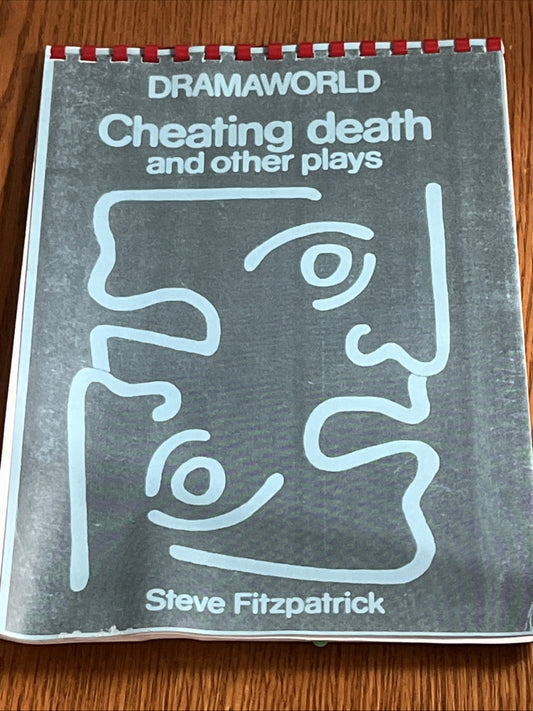 Drama world Cheating Death and Other Plays by Steven Fitzpatrick 1995