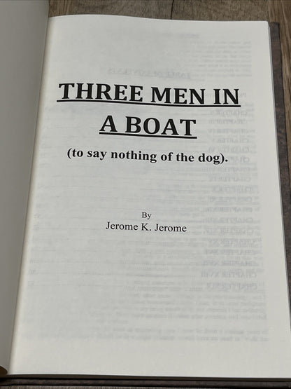 Three Men in a Boat  By Jerome K. Jerome