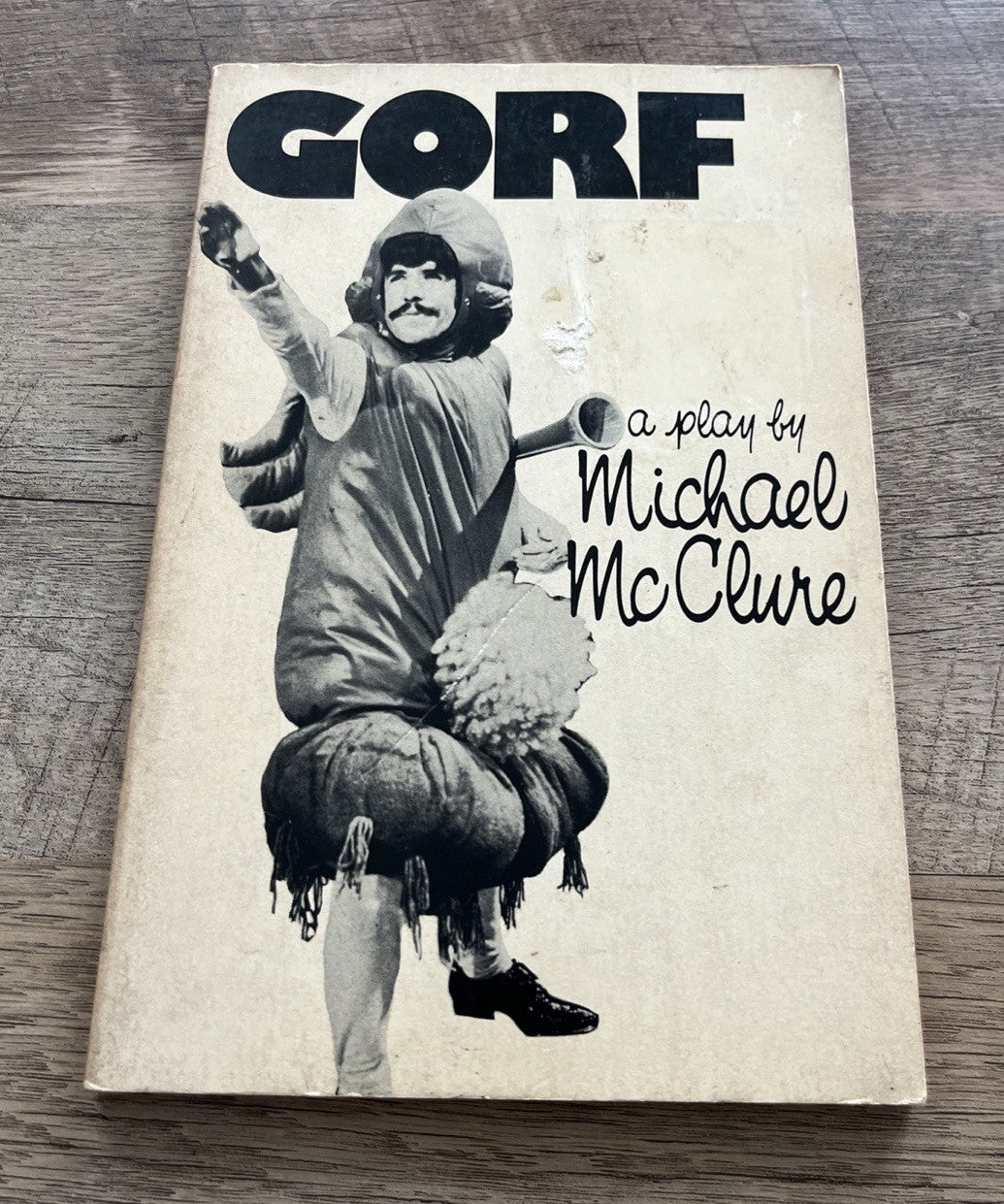 Gorf; or Gorf & the Blind Dyke. Michael McClure, A New Directions Book 1976.