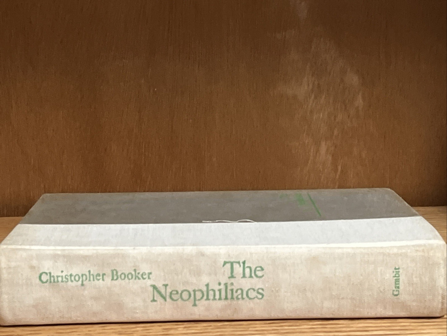 The Neophiliacs By Christopher Booker 1970 HC ACCEPTABLE CONDITION