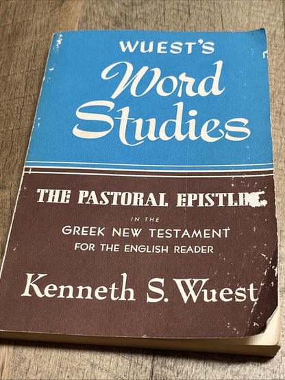 The Pastoral Epistles In The Greek New Testament For The English Reader 11th Prt