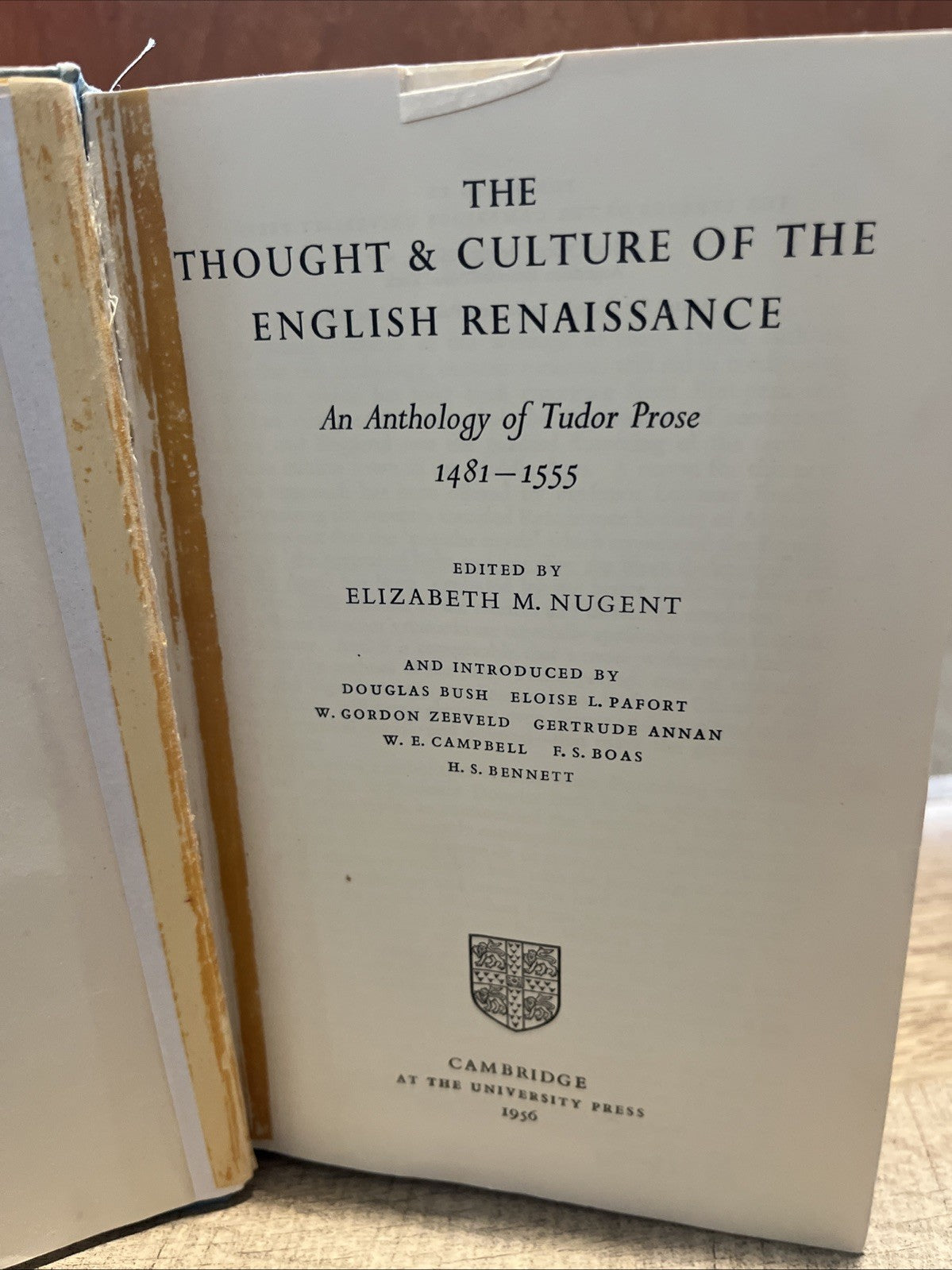 1956 The Thought & Culture Of The English Renaissance Tudor Prose 1481-1555