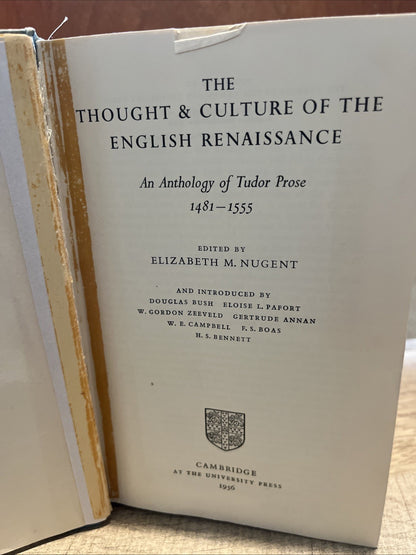 1956 The Thought & Culture Of The English Renaissance Tudor Prose 1481-1555