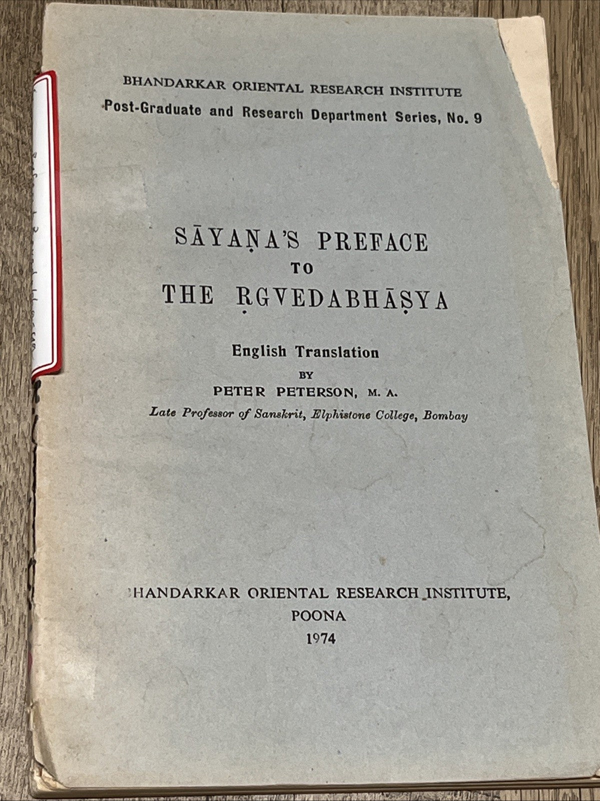 Sayana's Preface to the Rgvedabhasya Eng translation by Peter Peterson 1974 RARE