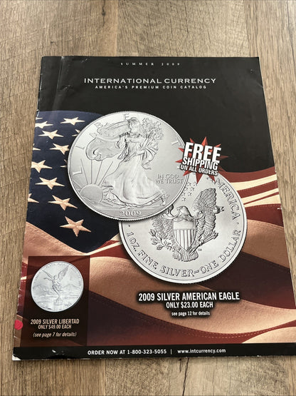 International Currency America’s Premium Coin Catalog 2009 Silver American Eagle