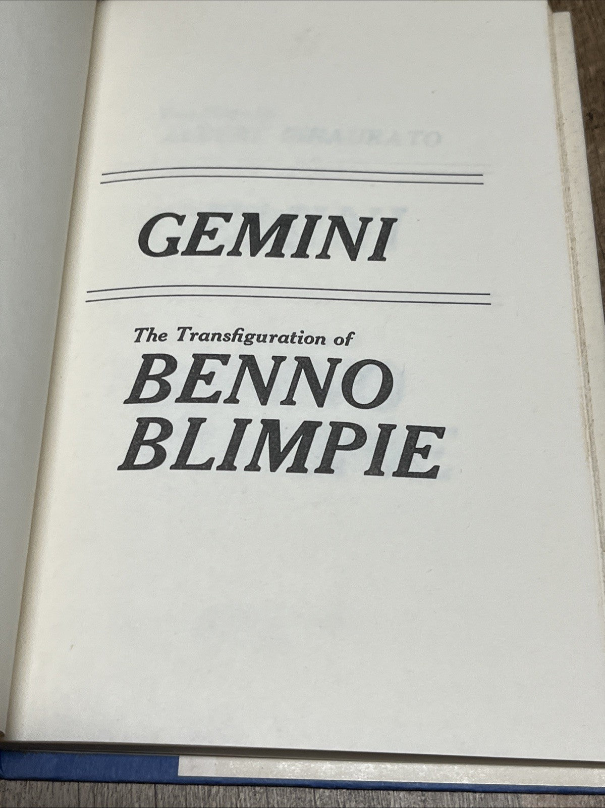 TWO PLAYS BY Albert Innaurato - GEMINI THE TRANSFIGURATION OF BENNO BLIMPIE 1978