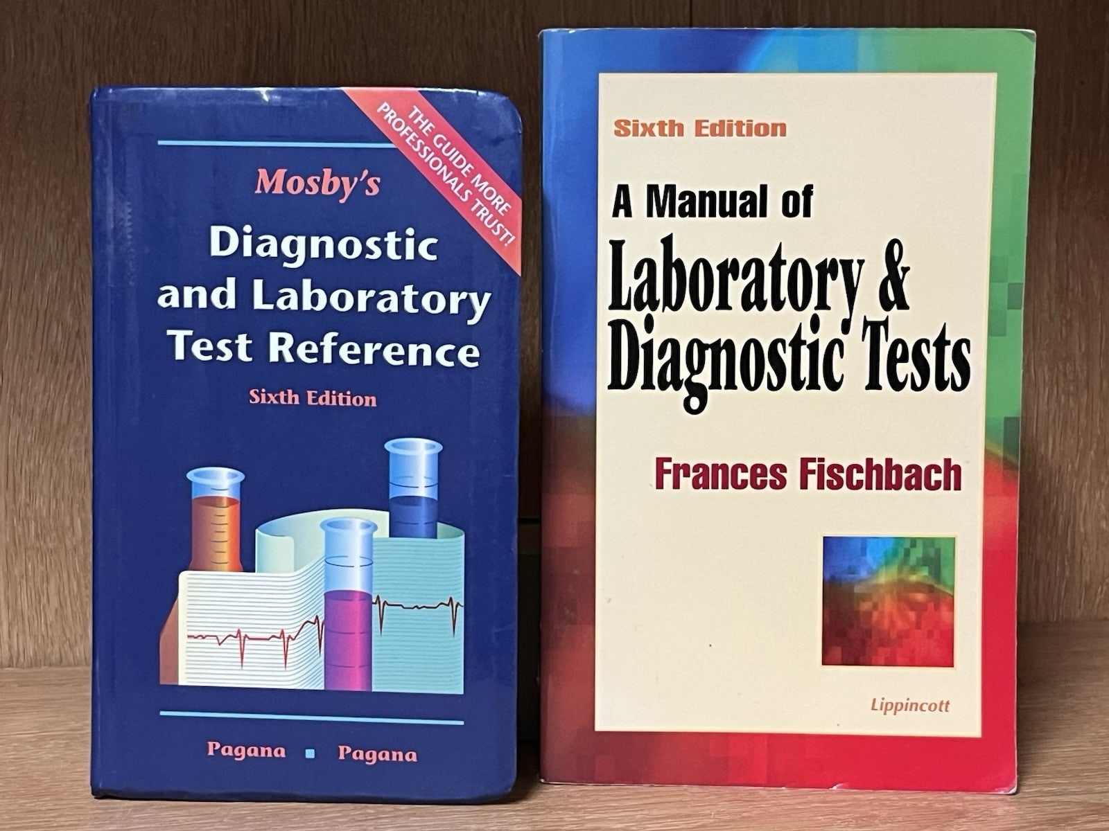 Lot of 2 A Manual of Laboratory and Diagnostic Tests 6th Ed Fischbach, Mosby’s
