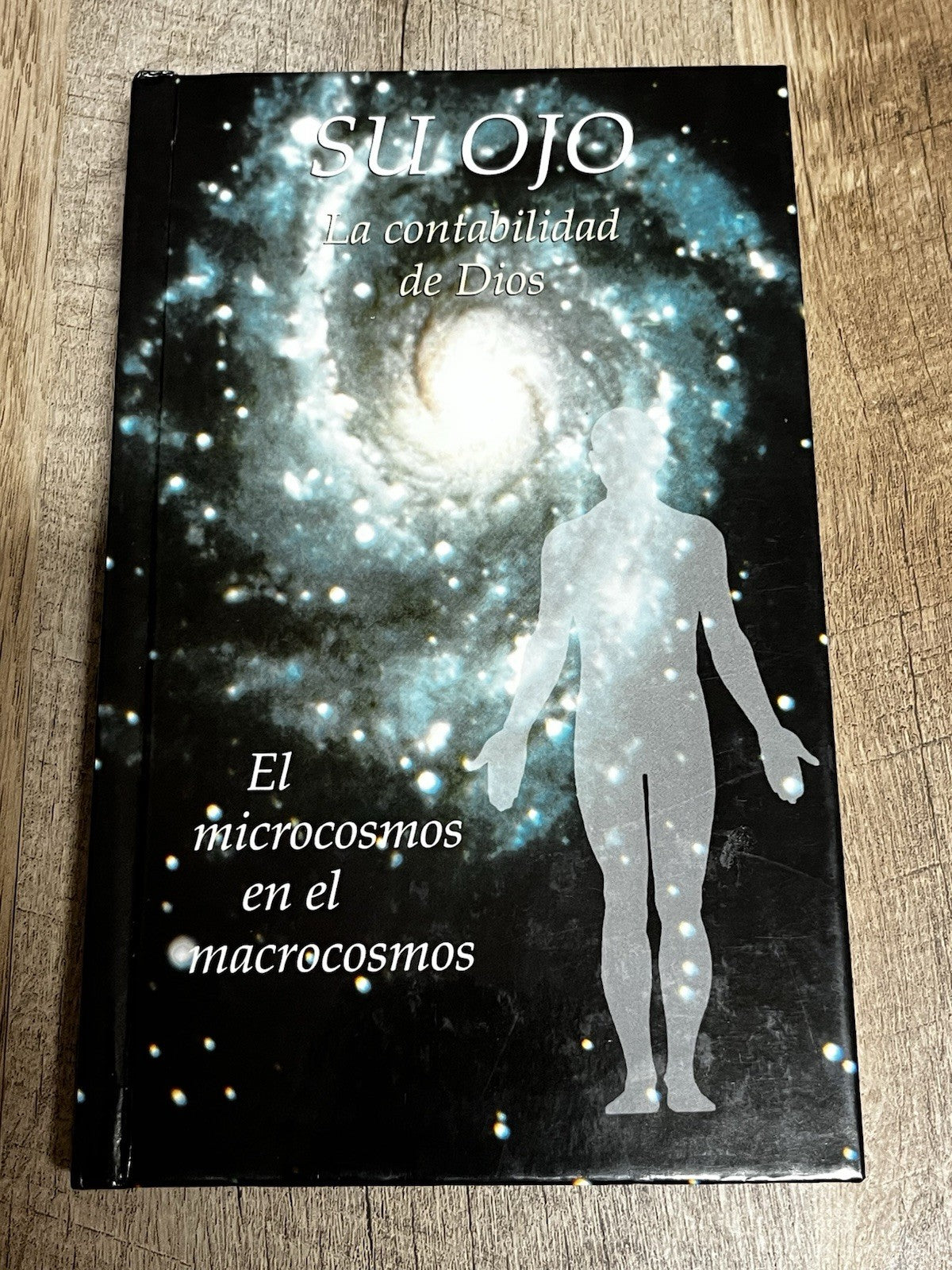 Su Ojo La Constabilidad De Dios, El Microcosmos en el Macrocosmos