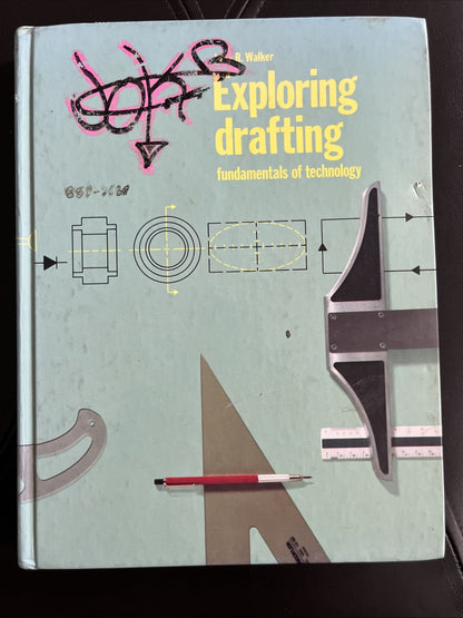Exploring Drafting Fundamentals Of Tech By John R. Walker 1987 Textbook