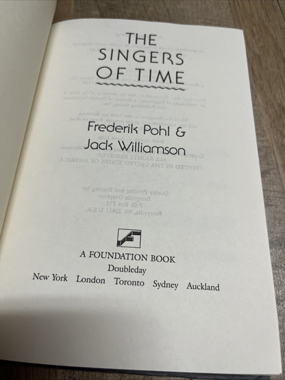 The Singers of Time by Jack Williamson and Frederick Pohl (1991, Hardcover)