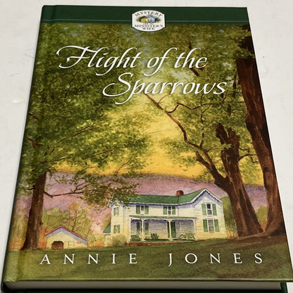 Flight Of the Sparrows By Annie Jones (2009)
