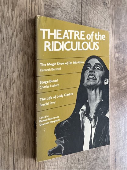 Theatre of the Ridiculous, Bonnie Marranca and Gautam Dasgupta