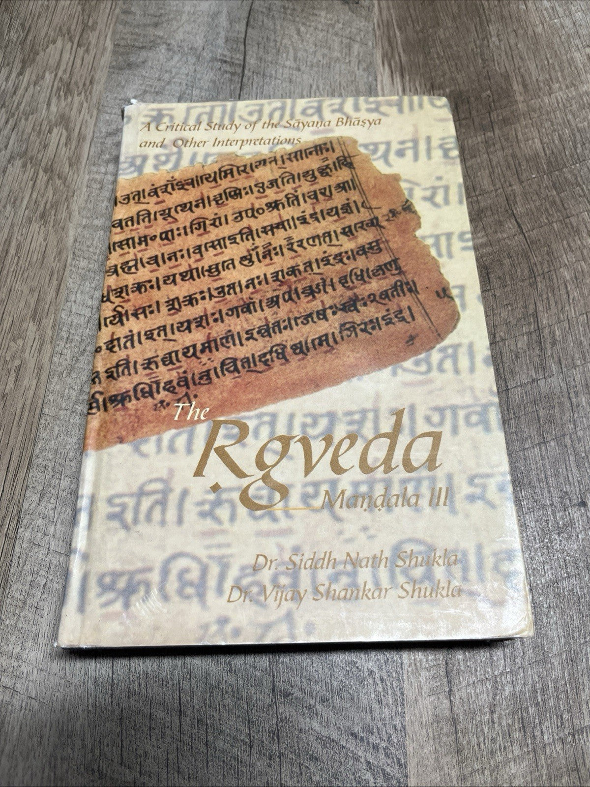 The Rgveda Mandala III: A Critical Study of the Sayana Bhasya and Other ..