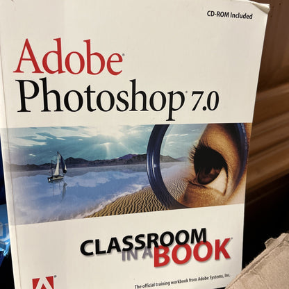 Adobe Photoshop 7.0 Classroom in a Book CD-ROM Included