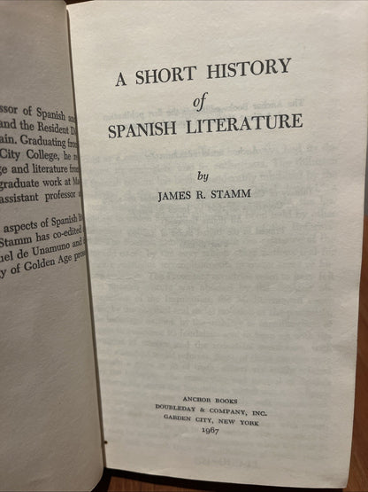 A Short History of Spanish Literature by James r. Stamm 1967 Ex-Lib