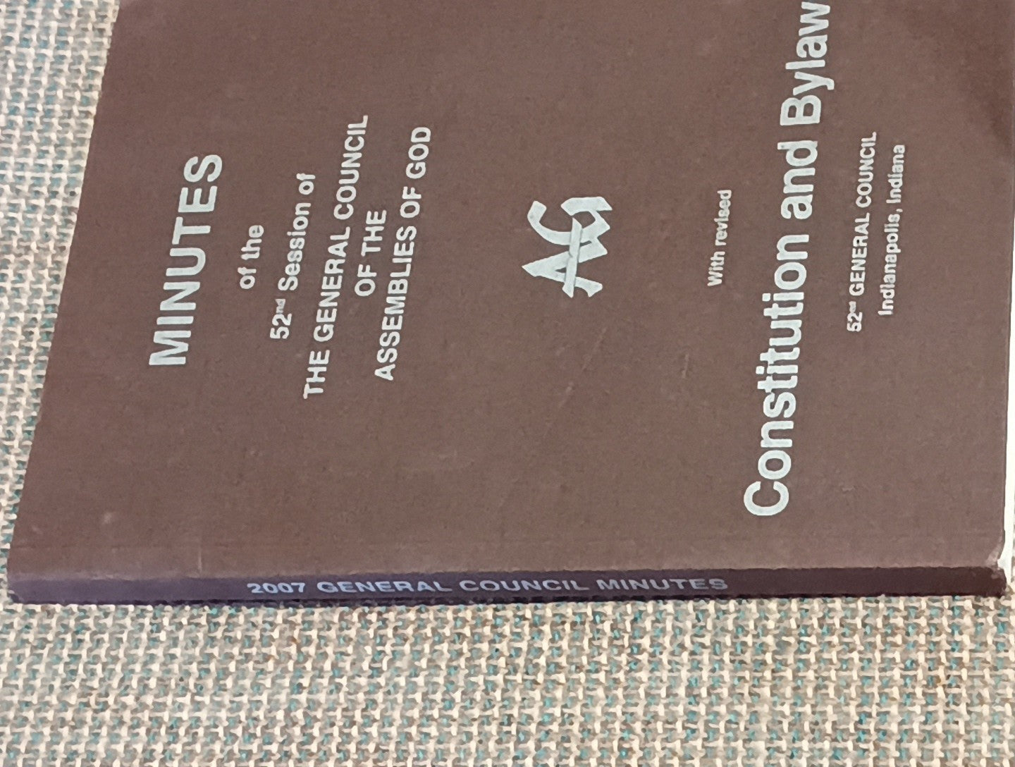 Minutes: the 52nd Session of the General Council of the Assemblies of God  