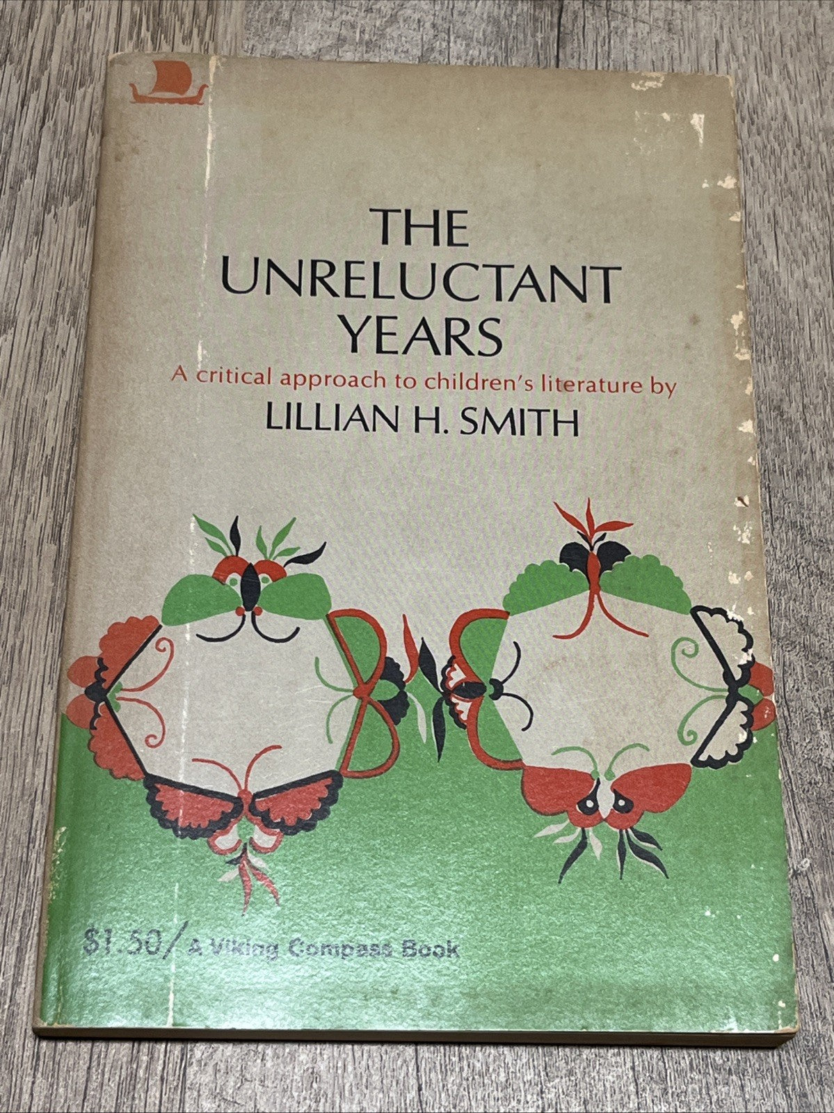 The Unreluctant Years: A Critical Approach to Children's Literature By Lillian