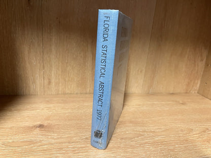 Florida Statistical Abstract 1977 Edition **BRAND NEW **