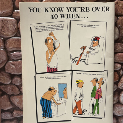 You Know You're Over 40 When Written Kavet 1985 Fun Practical Jokes Adult Satire