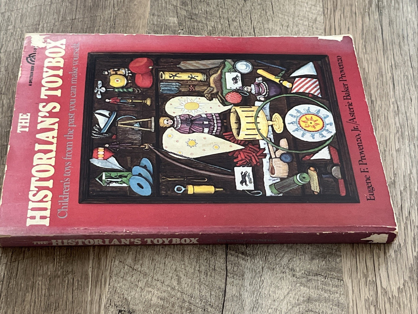 The Historians Toybox : Children’s Toys From The Past You Can Make Yourself 1979