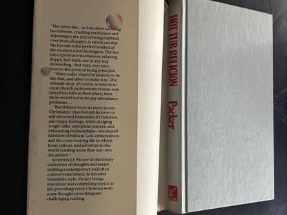 Hot Tub Religion And Other Thoughts On Christian Living In… 1st Ed J. I. Packer