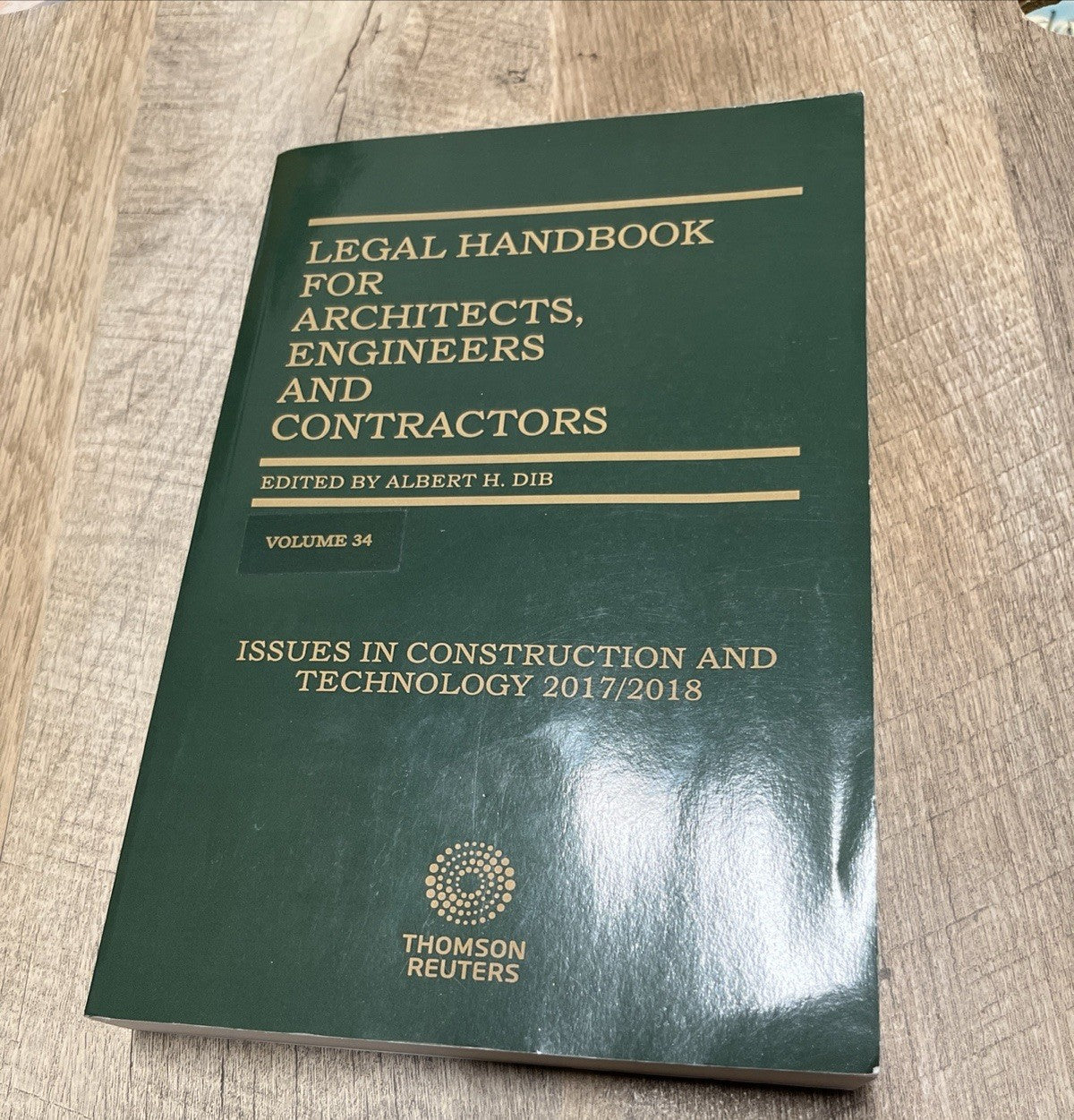 Legal Handbook for Architects, Engineers and Contractors Vol 34 2017/2018