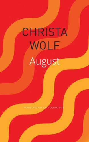Christa Wolf August  (English) Paperback Book