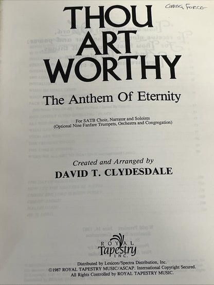 Lot of 10 Thou Art Worthy: The Anthem Of Eternity  SATB By David T. Clydesdale