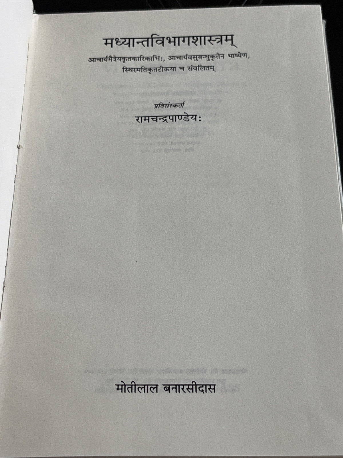 Madhyānta-vibhāga-śāstra, edited by Ramchandra Pandeya