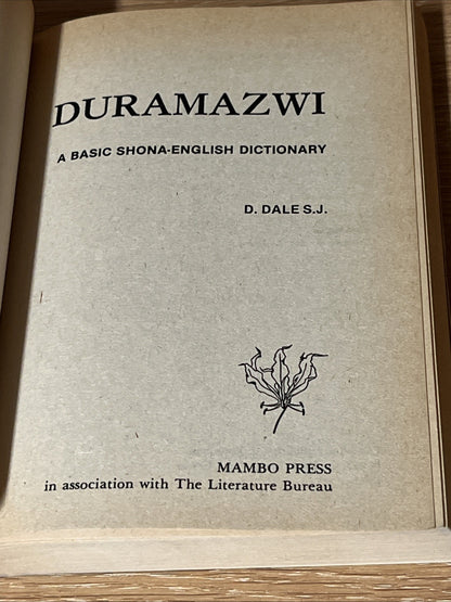 Duramaxwi : A Basic Shona-English Dictionary 1st Edition by D. Dale 1981