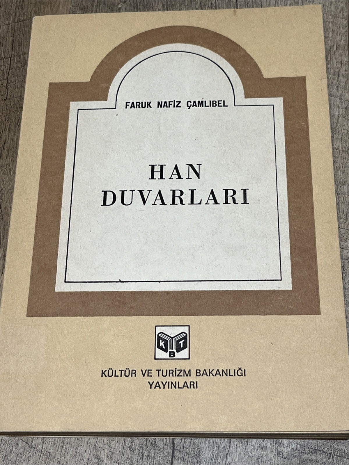 Han Duvarları Faruk Nafiz Çamlıbel Kültür Bakanlığı