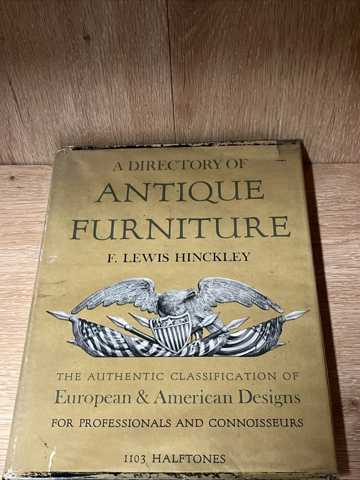 Vintage Directory of Antique Furniture 1st Ed by F. Lewis Hinckley HD DJ  1953