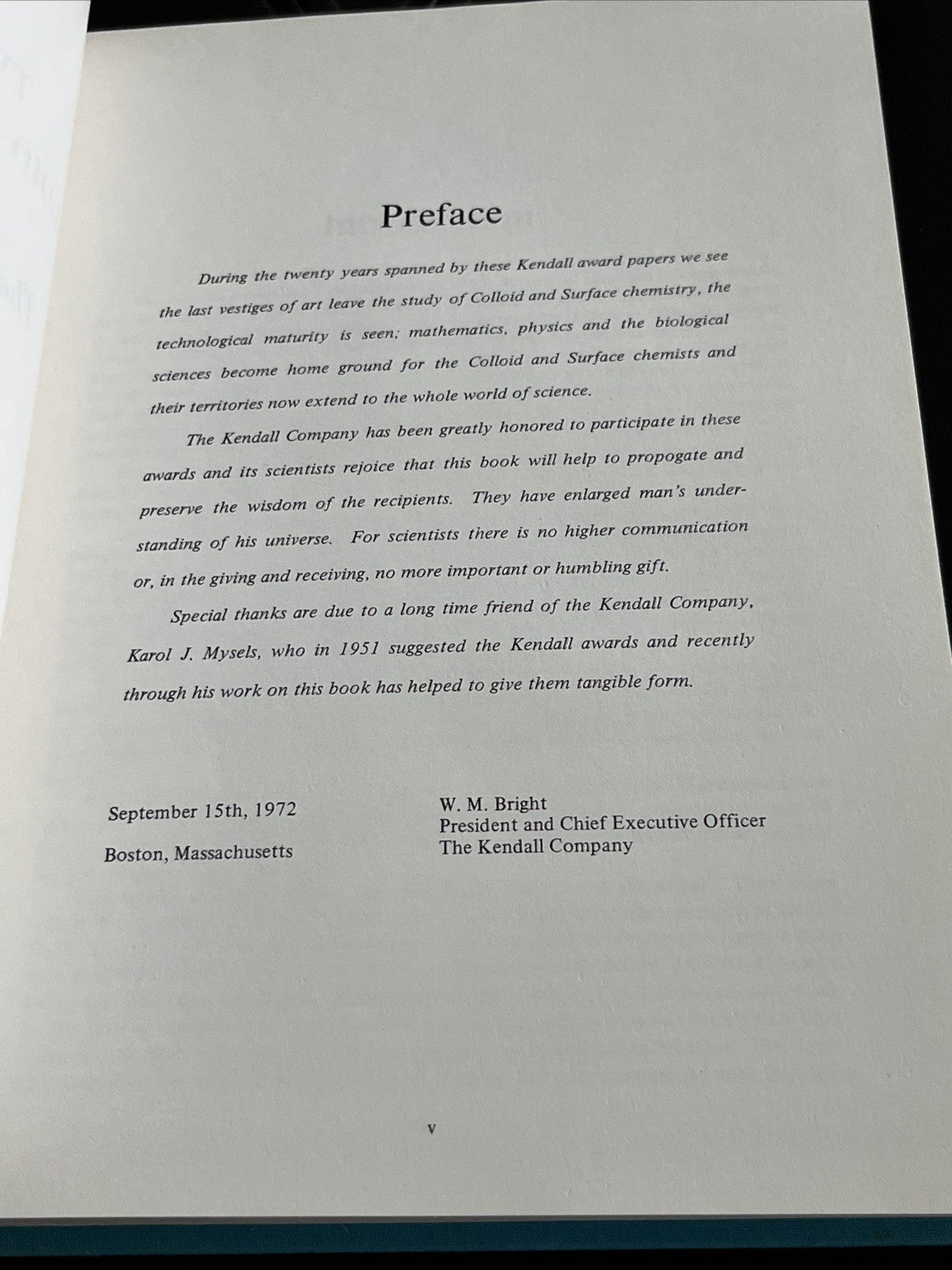 Twenty Years of Colloid and Surface Chemistry: The Kendall Award Addresses 1973