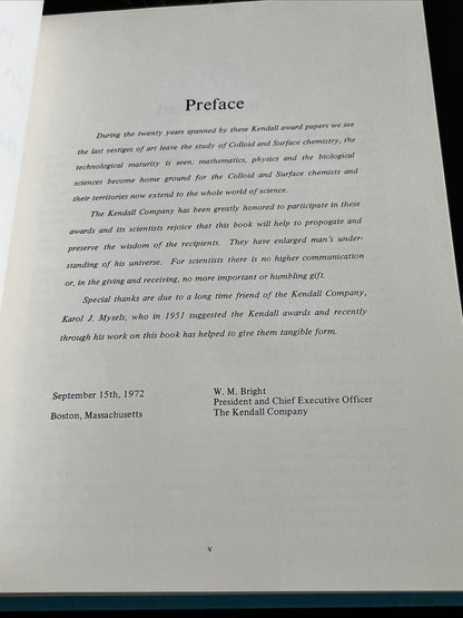 Twenty Years of Colloid and Surface Chemistry: The Kendall Award Addresses 1973