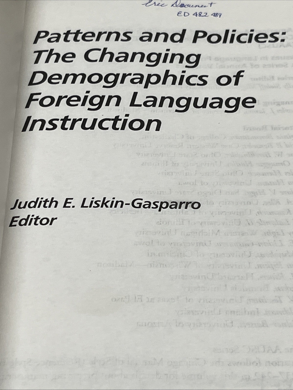 Patterns and Policies :The Changing Demographics of Foreign Language Instruction