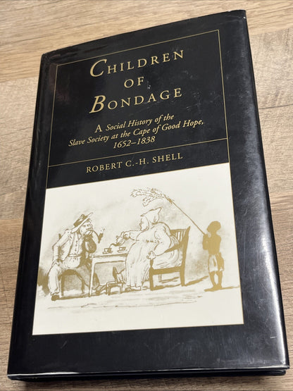 Children Of Bondage Robert Shell First Edition 1994