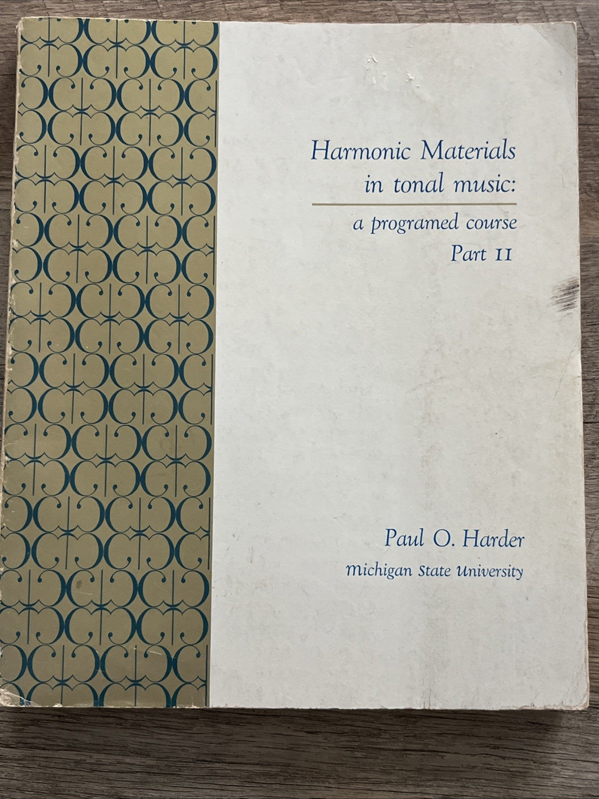 Harmony Materials in Tonal Music A Programed Course Part 1 & 2 By Paul O. Harder