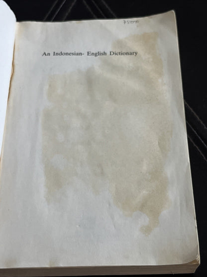 AN INDONESIAN-ENGLISH DICTIONARY By John M. Echols & Hassan Shadily - 1978