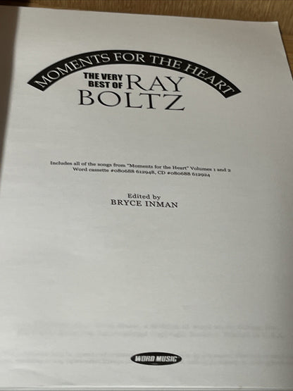 RAY BOLTZ MOMENTS FOR THE HEART MEDIUM VOICE RANGE PIANO. GUITAR. VOCAL NO CD