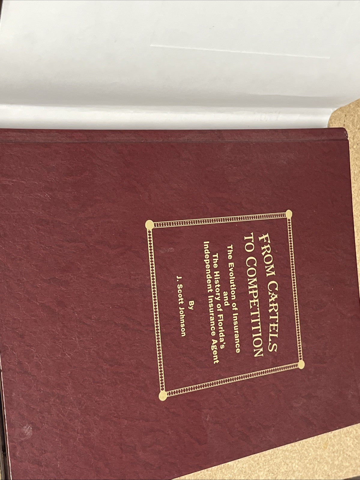 FROM CARTELS TO COMPETITION: THE EVOLUTION OF INSURANCE - Hardcover *Excellent*