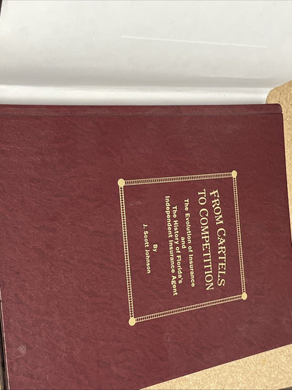 FROM CARTELS TO COMPETITION: THE EVOLUTION OF INSURANCE - Hardcover *Excellent*