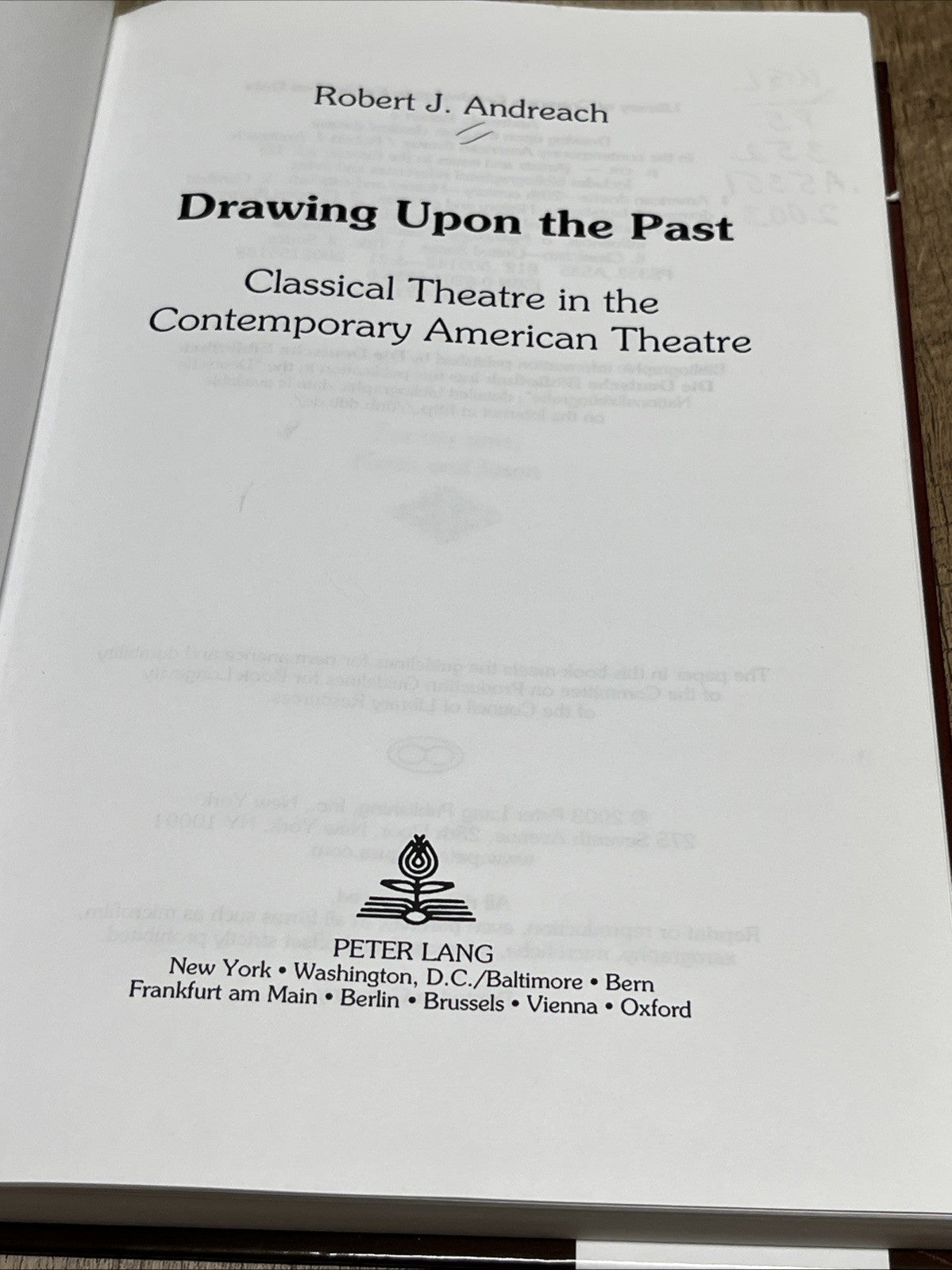 Drawing upon the past Classical Theatre in the Contemporary American Theatre 03