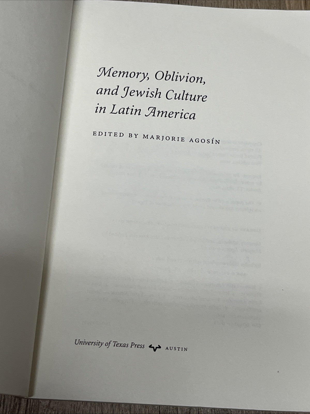 MEMORY, OBLIVION, AND JEWISH CULTURE IN LATIN AMERICA 1st Ed By Marjorie Agosin