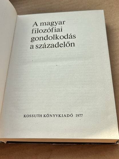 A magyar filozófiai gondolkodás a századelőn