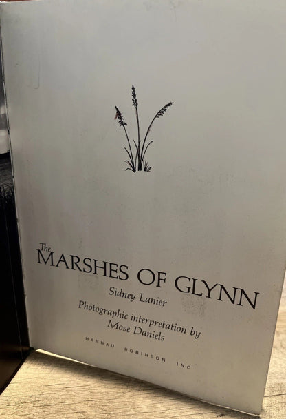 Sidney Lanier - Marshes of Glynn: Photographic Interpretation by Mose Daniels