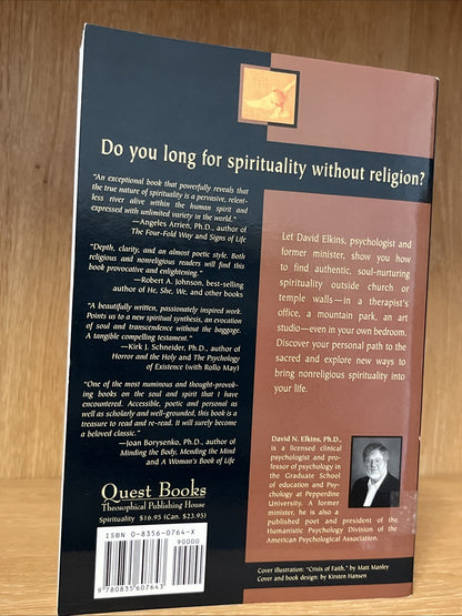 Beyond Religion: A Personal Program For Building A Spiritual David N. Elkins PhD