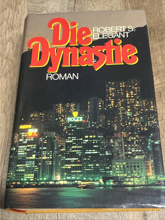 Die Dynastie Roman Robert S Elegant 1979 GERMAN language