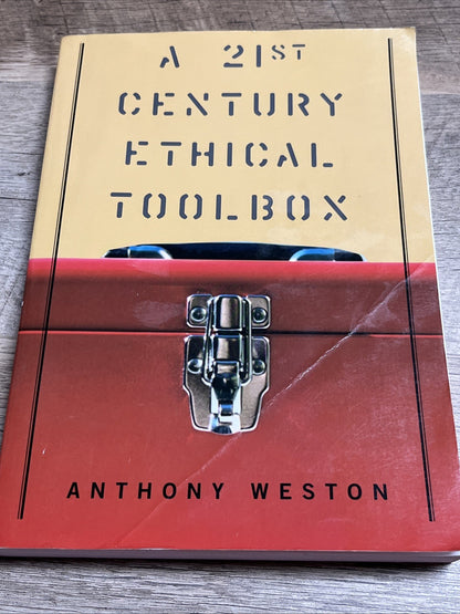 A 21st Century Ethical Toolbox Paperback Anthony Weston