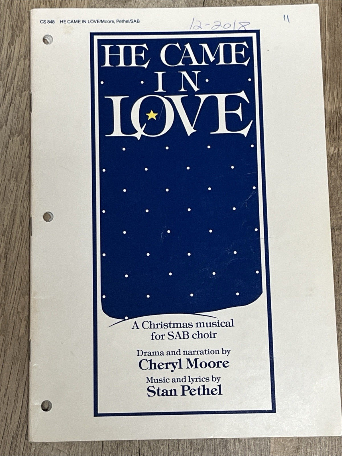 He Came In Love - A Christmas Musical for SAB Choir Cheryl Moore/pathel